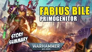 Fabius Bile Book 1 | Primogenitor | Warhammer 40k