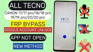 All Tecno Camon 17/17 pro/18/18 pro/19/19 pro/20/20 pro FRP Bypass || Google Account Unlock