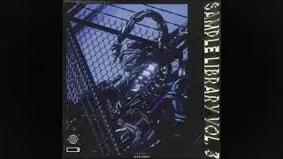 Free - Sample Library Vol. 3 (Inspire By Cubeatz, Frank Dukes, Southside, and More)