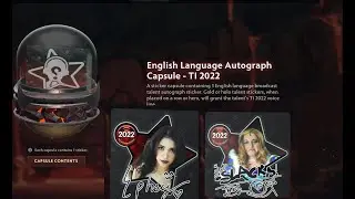 Dota 2 - TI 2022 Talent Stickers with their Voice Line.