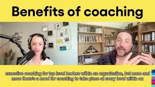 Benefits of coaching