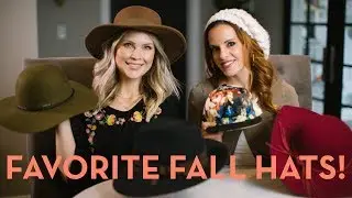 Our Favorite Fall Hats!