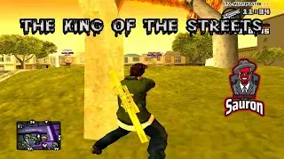Sauron I The King of the Streets