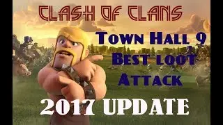 Town Hall 9 BEST LOOT ATTACK STRATEGY || Clash of Clans ||