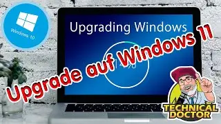 MICROSOFT WINDOWS 10: Upgrade von Windows 10 auf Windows 11