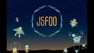 JSFoo 2018 Day 1