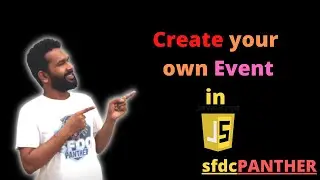 Custom Event in JavaScript | JavaScript for 