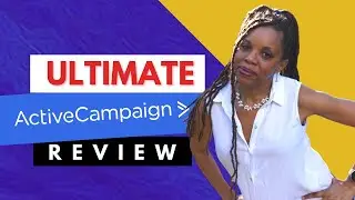 ULTIMATE ACTIVE CAMPAIGN REVIEW: Make your business MORE Profitable, Productive, and Powerful