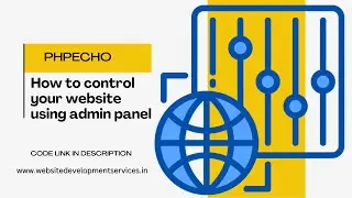 How to control website using admin panel | Dynamic Website