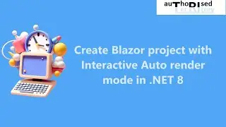 Create Blazor project with Interactive Auto render mode in .NET 8