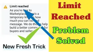 Marketplace Limit Reach Trick | Facebook Marketplace Unlimited listing on new I'd