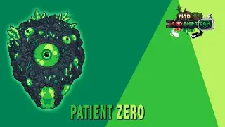 Patient Zero | Mod of Redemption | #Terraria#tModloader