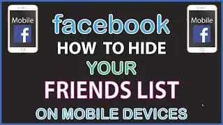 FACEBOOK: How To Hide Your Friends List On  A Mobile Device *2022*