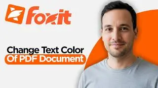 How to Change Text Color of a PDF Document in Foxit PDF Editor (2026 Full Guide)