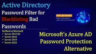 Active Directory Security - Password Filter for Blacklisting Bad Passwords