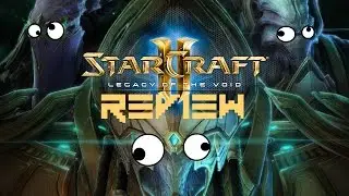 Starcraft 2: Legacy of the Void (PC) Review | The Game Grinder