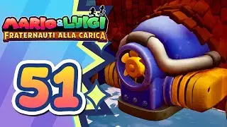 MOTORE VOLANTE - Mario & Luigi: Fraternauti alla Carica ITA - Parte 51