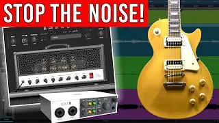 Noisy Guitar Recordings? The 5 Hacks I Use for Noise Free Amp Sims