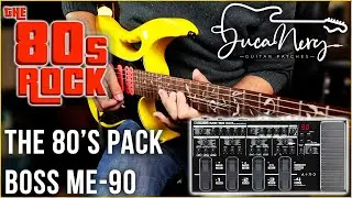 Boss ME-90 - The 80's Pack | Rockman Amp Tones On Your ME-90!!!