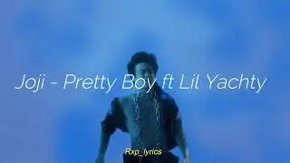 Joji - Pretty Boy ft. Lil Yachty//Letra en español