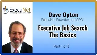 Executive Job Search - The Basics