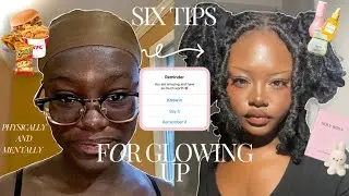 How To Glow Up | physically and mentally ✨