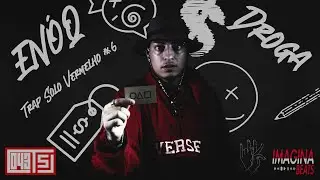 Conexão 043 - Trap Solo Vermelho #6 - DROGA - ENÓQ (Prod.Imagina Beats)