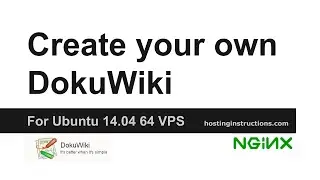 Install DokuWiki on your Ubuntu 14.04 64 VPS Server