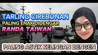 TARLING CIREBONAN DERMAYU RANDA TAIWAN PALING BANYAK DI CARI 😁