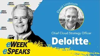 Deloitte’s David Linthicum on Supercloud