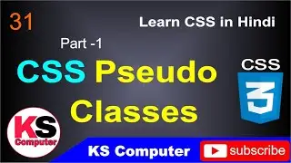 CSS Pseudo Classes Selectors-Part 1