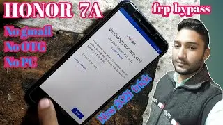 honor 7A frp bypass | honor 7A gmail id bypass | No PC no OTG | Mr. SSM