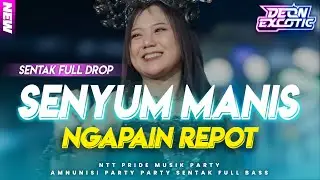 YANG LAGI VIRAL🔥 SENYUM MANIS X NGAPAIN REPOT -  PARTY VIRAL FYP TIKTOK - Deon Excotic