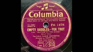 Henry Hall & the BBC Dance Orchestra - Empty Saddles