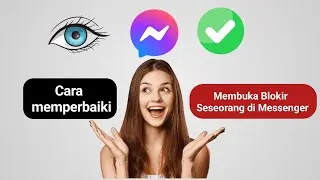 Cara Memblokir dan Membuka Blokir Seseorang di Facebook Messenger | Membuka Blokir Orang di Messenge
