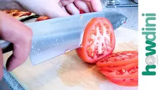 How to slice a tomato