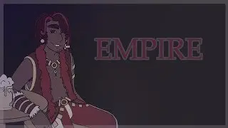EMPIRE || MEME ||