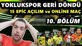 YOKLUKSPOR GERİ DÖNDÜ 🔥15 BEDAVA EPİC AÇILIM ve DİĞER PAKETLER (UZUN SÜRE SONRA SAHADAYIZ) 10. BÖLÜM