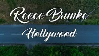 Reece Brunke - Hollywood (Official Lyric Video)
