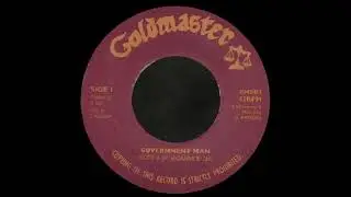 7'' Christel & The Goldmaster Allstars - Government Man (& Version)