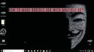 How to make bootable USB Flash Drive with both Method's