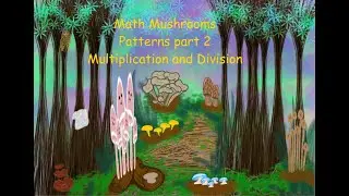 Patterns Part 2 - Multiplication and Division