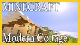 MINECRAFT - Modern Cottage