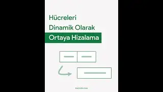 Excel'de Hücreler Arasında Ortaya Hizalama | Excel 751 | 
