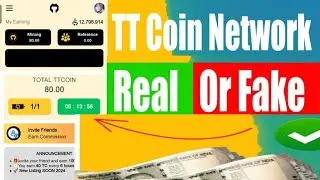 🥇TTcoin network real or fake | ttcoin network ttcoin network ke kivabe Taka nikam koroben