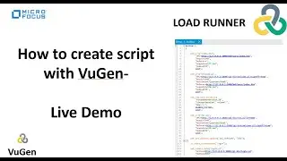 How to create script using VuGen - Live Demo