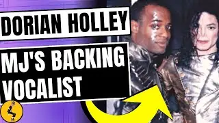 MJ's Longtime Vocalist Reveals info on This Is It | Dorian Holley