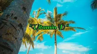 Smooth Afrobeat Instrumentals for Relaxation and Good Vibes " Vitamin D" Rude boy type beat 2024