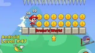 Level 47 | Bruno's World | Without Dying | 3-star | Android