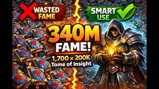 340M Fame in Albion Online | How I Used 1,700 Tome of Insight Correctly) 